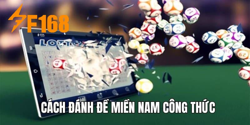 Công thức đánh đề miền Nam siêu chuẩn cho newbie