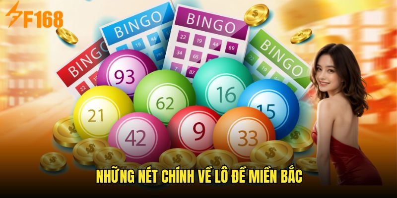 Tổng quan sơ lược về lô đề miền Bắc 