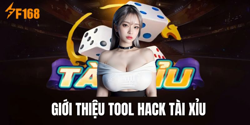 Tool hack Tài Xỉu những điều cơ bản